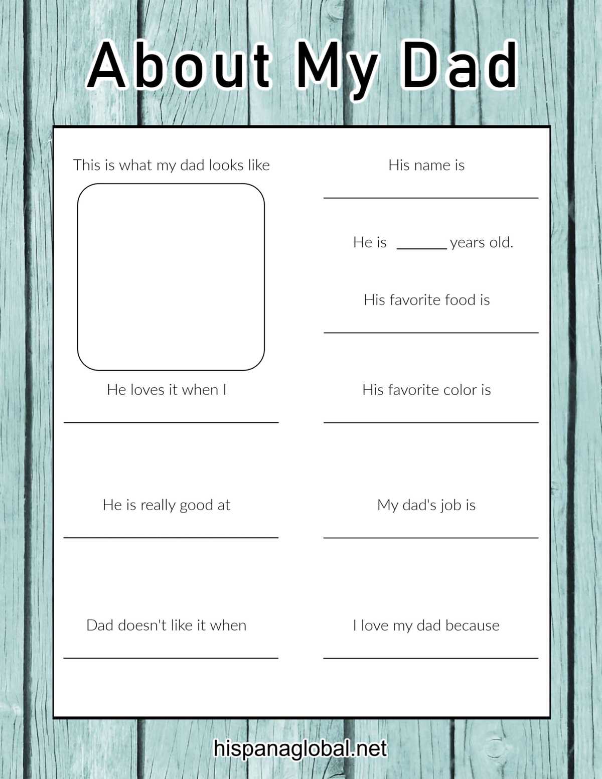 fathers day about my dad printable fathers day about my dad printable