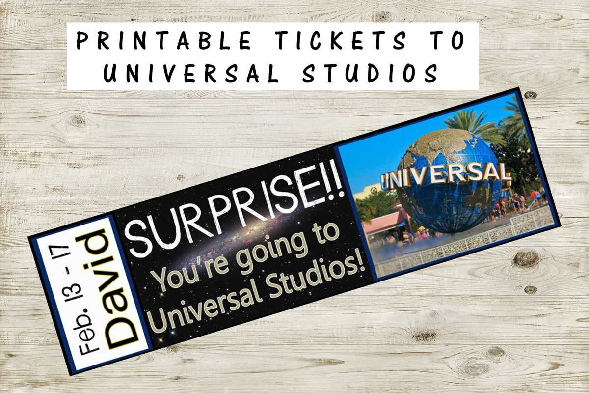 free printable universal studios tickets free printable universal studios tickets