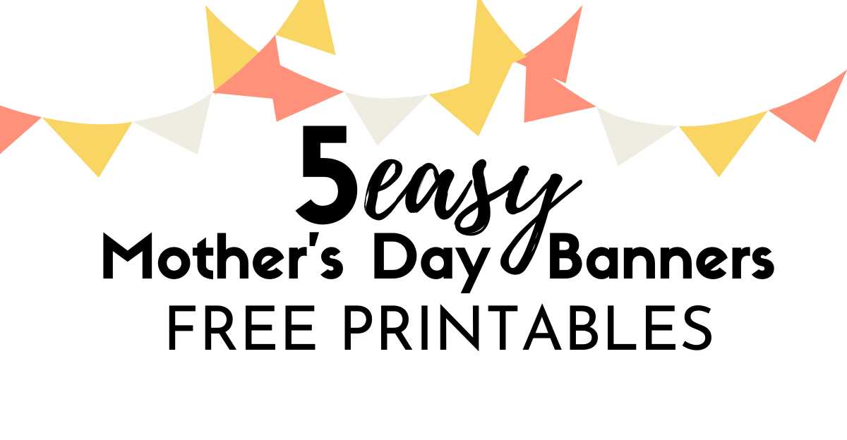 happy mothers day sign printable