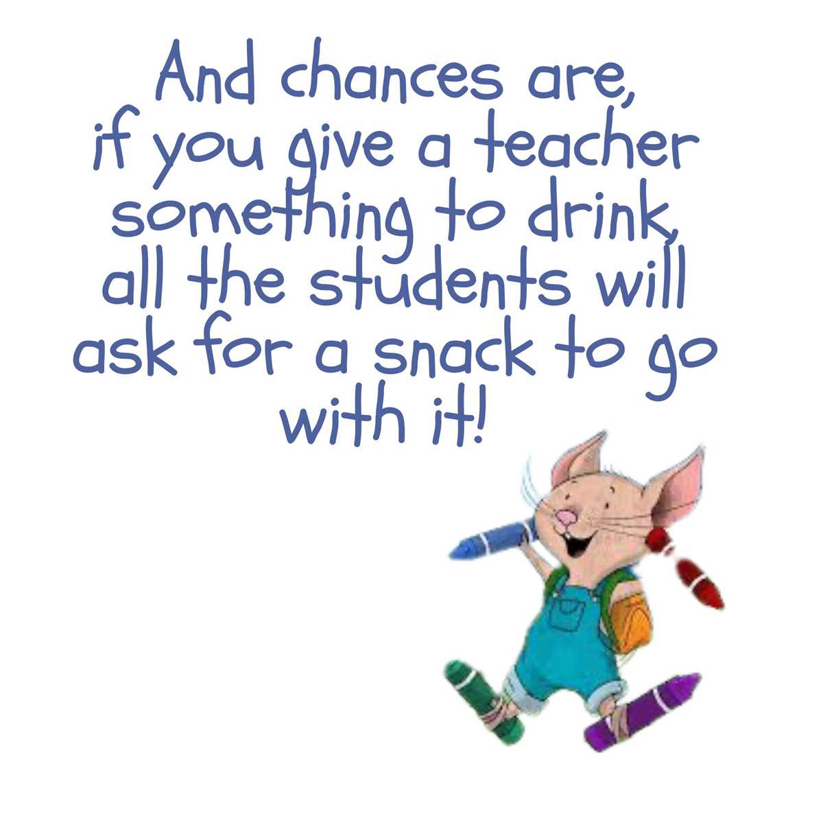 if you give a teacher a cookie printable book