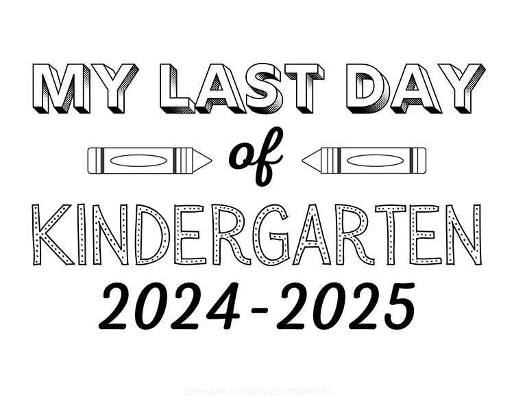 printable last day of preschool sign